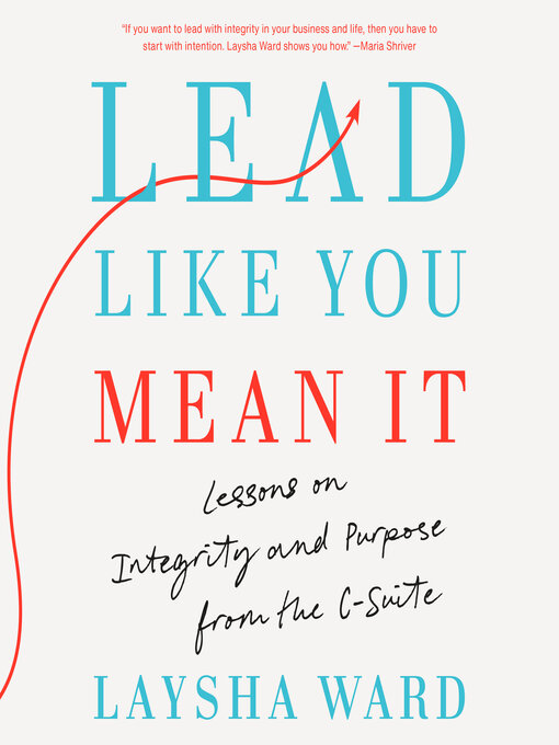 Title details for Lead Like You Mean It by Laysha Ward - Wait list